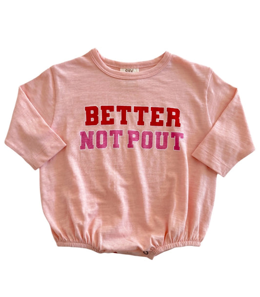 Better Not Pout Organic Cotton Long Sleeve T-Shirt Bubble